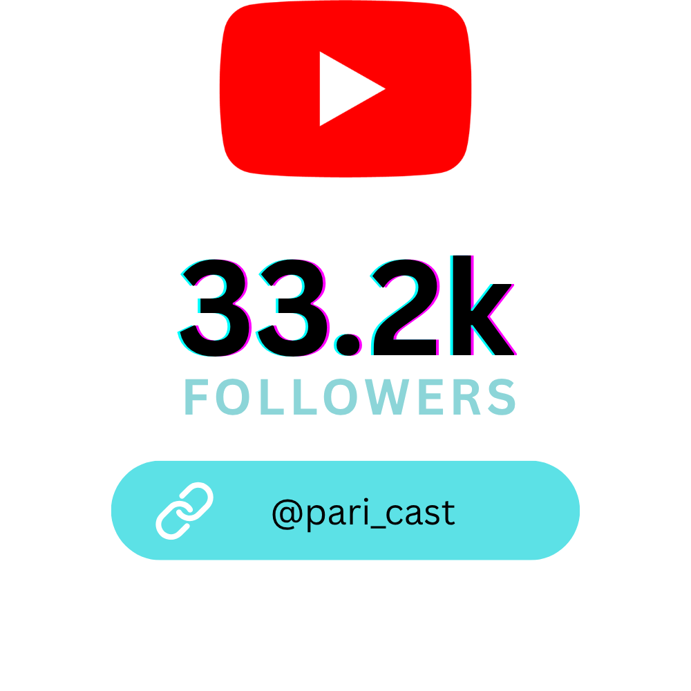 YouTube followers @pari_cast